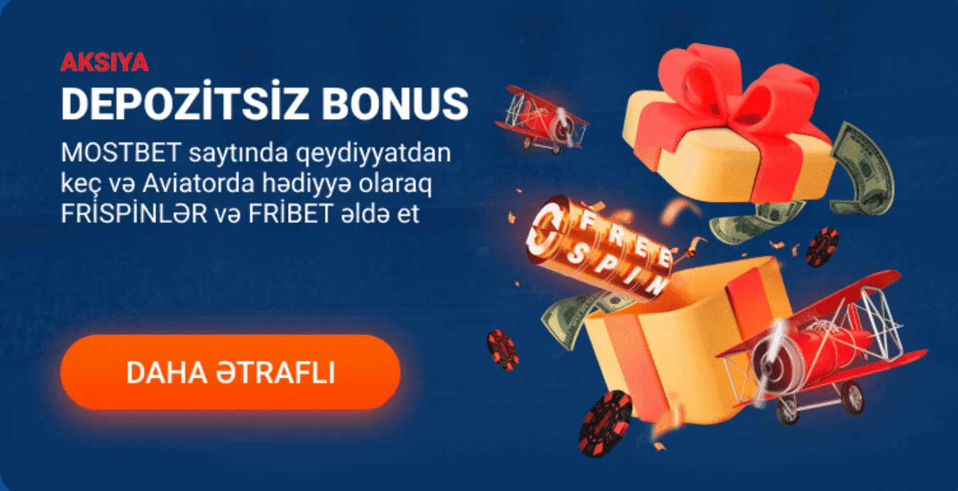 Mostbet Bonuslar və Promosyonlar